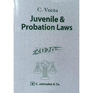 Jhabvala Notes on  Juvenile & Probation Laws by C. Veena| C. Jamnadas & Company